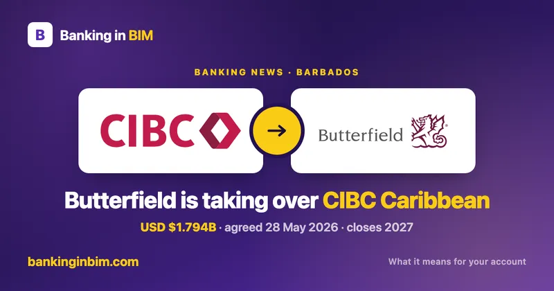 Butterfield is Buying CIBC Caribbean: What It Means for You